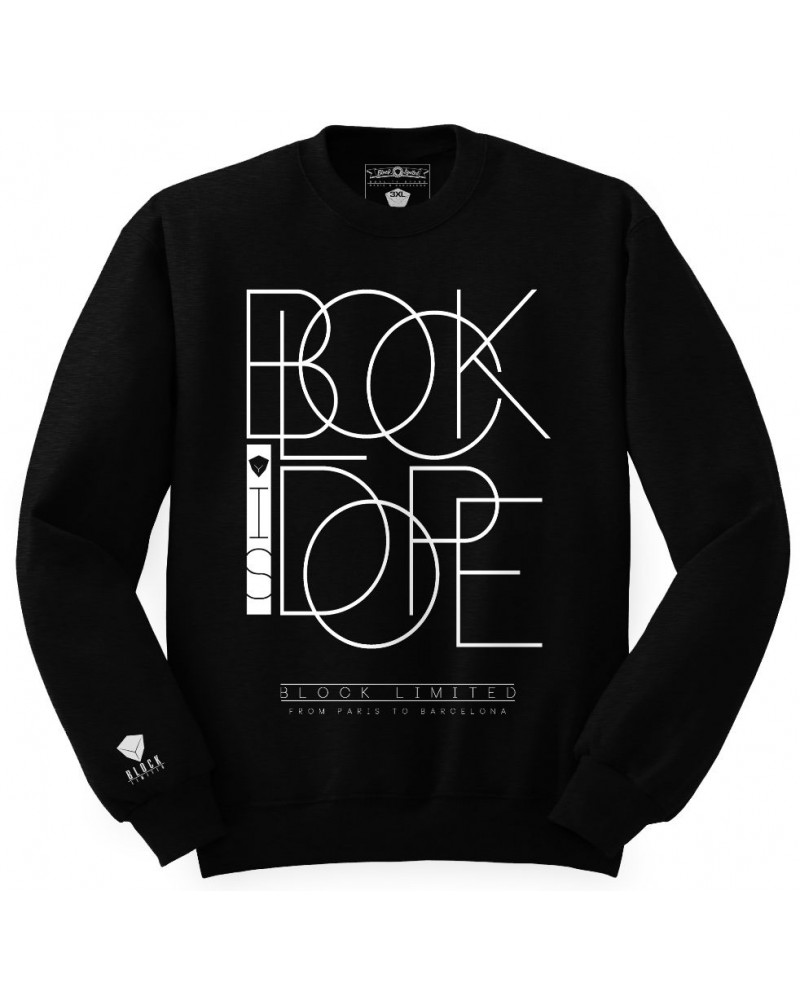 BLOCK IS DOPE Crew - Black